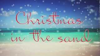 Colbie Caillat - Christmas In The Sand (Lyric Video)