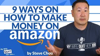 9 Ways To Make Money On Amazon For Beginners