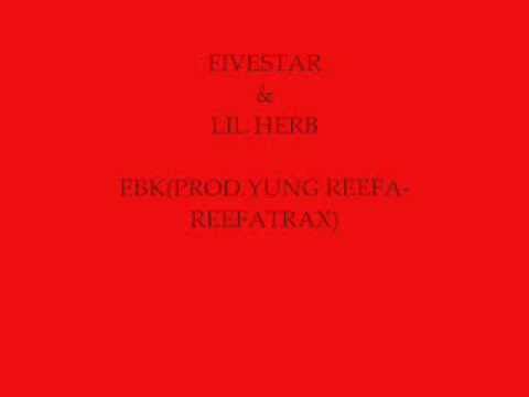 FIVESTAR &  LIL HERB-EBK (PROD. @Reefabeatz )