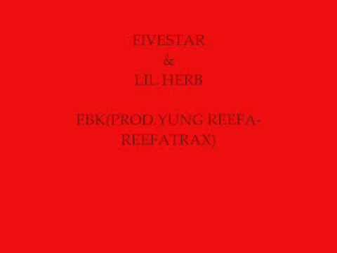 FIVESTAR &  LIL HERB-EBK (PROD. @Reefabeatz )