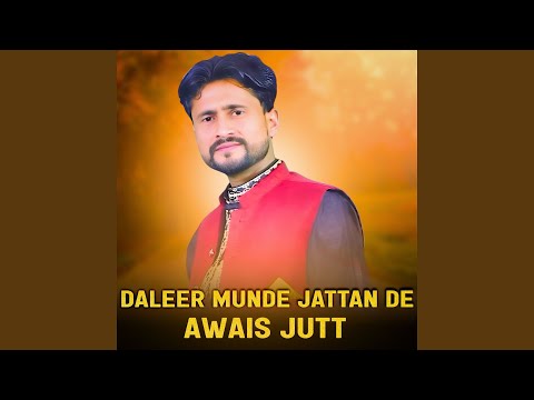Daleer Munde Jattan De