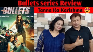 Bullets Series Review | Mx player original series | Review Expert