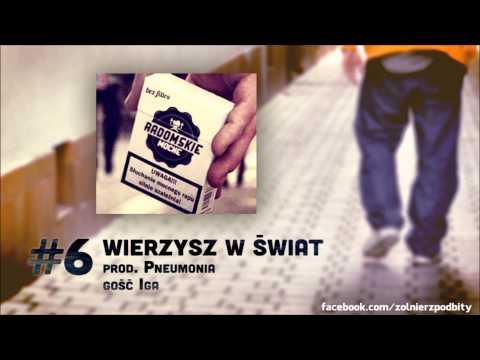 RΔDOMSKIE MOCNE - #6 Wierzysz w Świat (gość Iga)