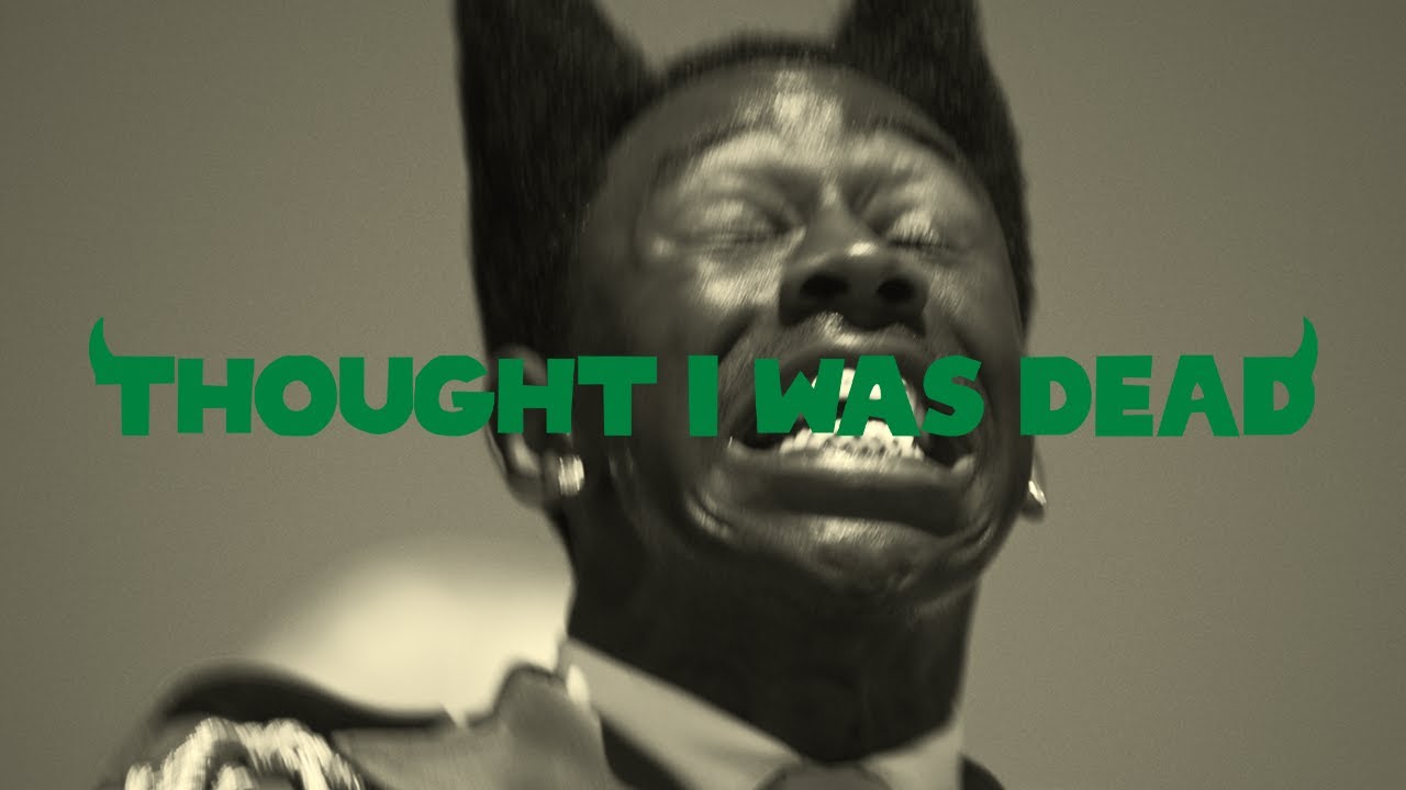 Tyler, The Creator – “THOUGHT I WAS DEAD”