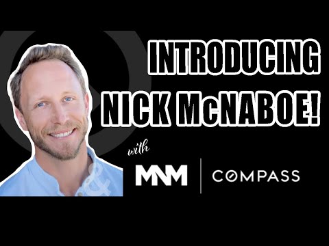 Introducing Nick McNaboe - MNM Team | MNM Team Bay Area