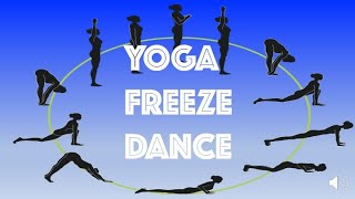Yoga Freeze Dance, At Home or In School Physical Education K-2