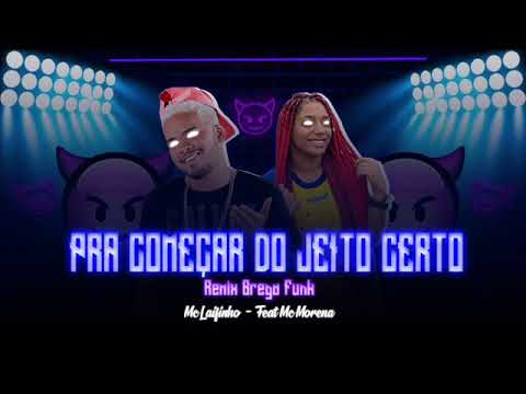Mc Laifinho - Pra Comecar de um Jeito Certo