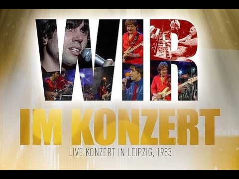 Gruppe Wir - Im Konzert (Leipzig 1983)