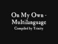 On My Own - Multilanguage 