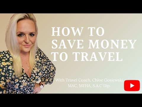 How to save money to travel | Travel Coaching