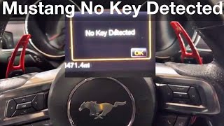 2015 - 2017 Ford Mustang No Key Detected How to start with dead key remote / fob /