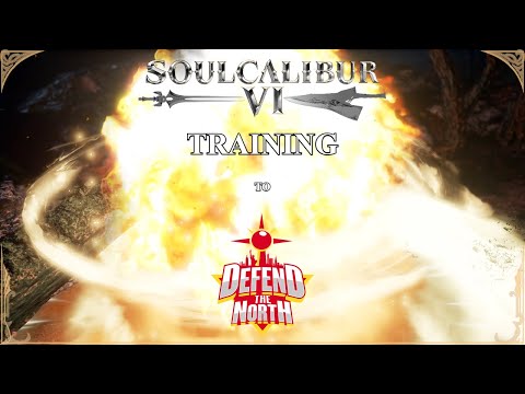 SoulCalibur VI — Training to @DefendTheNorthFGC | Xbox Series X [#11]
