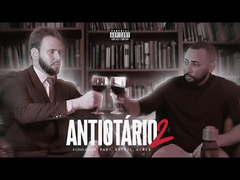 Sonhador - Antiotário 2 Part- Rafael Aires ( Clipe oficial )