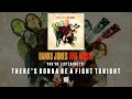 Danko Jones | There's Gonna Be A Fight Tonight