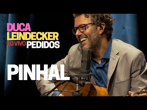PINHAL - Duca Leindecker