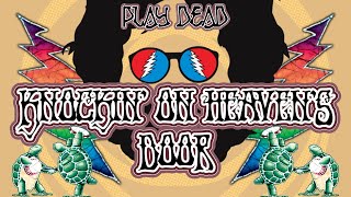 HOW TO PLAY KNOCKIN&#39; ON HEAVEN&#39;S DOOR | Grateful Dead Lesson | Play Dead