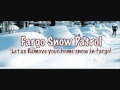 If You're Gonna' Play In Fargo 