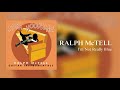 Ralph McTell - I'm Not Really Blue