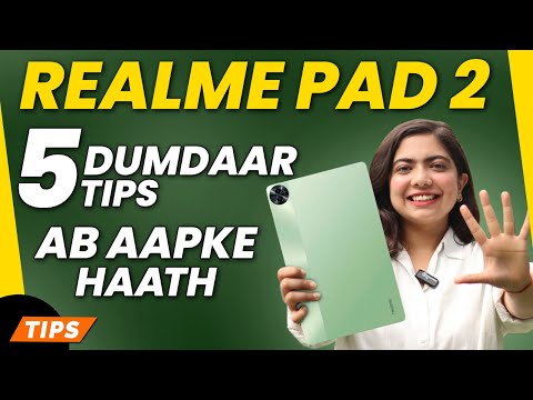 Realme Pad 2- 5 Tips and Tricks That Demand Your Attention! | Gadget Times