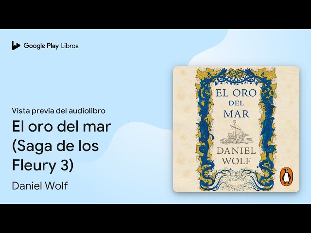Vídeo relacionado con El oro del mar: Saga de los Fleury 3