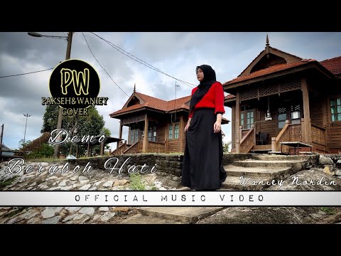 DEMO BERUBOH HATI - WANIEY NORDIN (OFFICIAL MUSIC VIDEO)