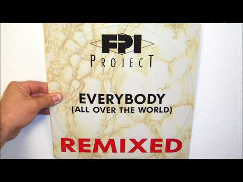 FPI Project - Everybody (all over the world) (1991 Black remix)