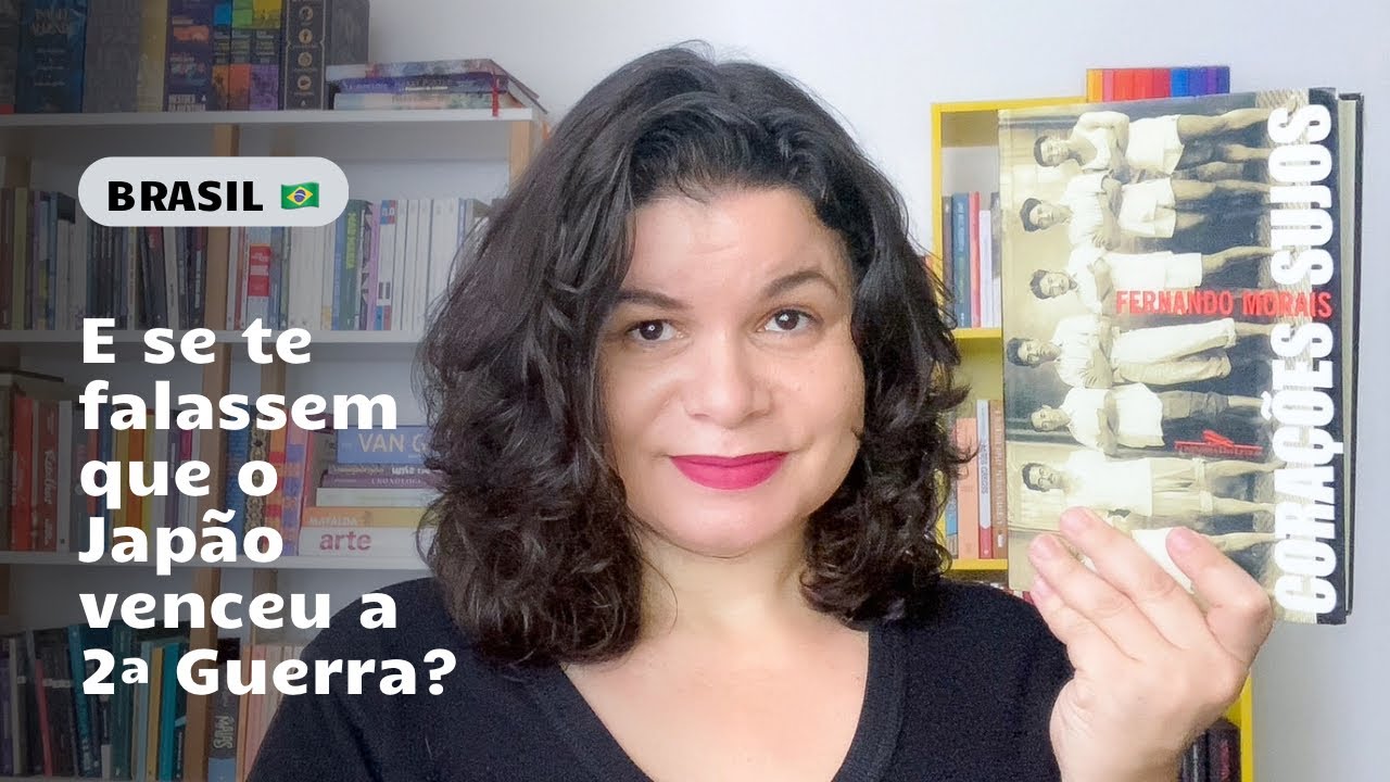 Corações sujos | Um aspecto pouco comentado sobre o fim da Segunda Guerra | Renata Oliveira