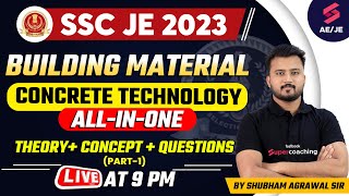 SSC JE Civil Engineering 2023 | Building Material Concrete Technology (Part-1) | Shubham Agrawal Sir