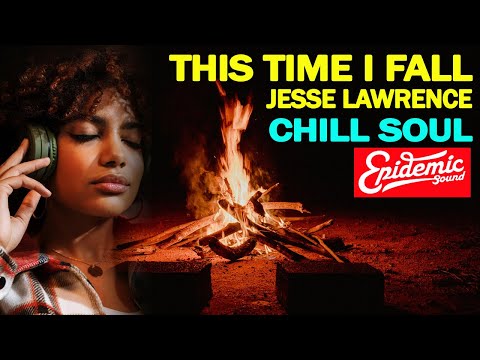 This time i fall - Jesse Lawrence 🎯 Soul music 🎶 Slow jams. Snrsounds