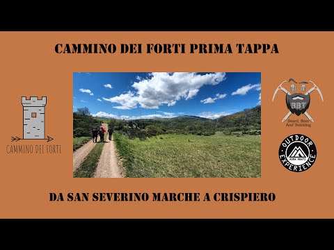 Cammino Dei Forti 1 Tappa: San Severino Marche - Crispiero