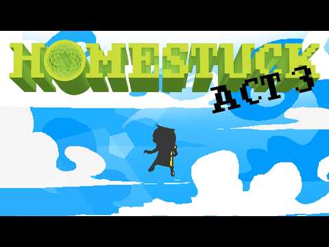 Homestuck | Act 3 | Comic Dub