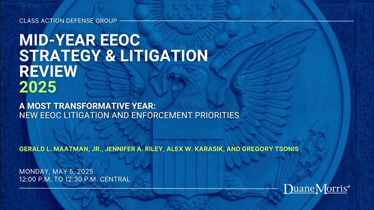 Webinar Replay Mid Year Eeoc Strategy And Litigation Review Class