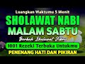 SHOLAWAT JIBRIL PENARIK REZEKI PALING DAHSYAT Sholawat Nabi Muhammad SAW Sholawat Jibril Merdu