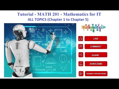 Tutorial All Topics MATH201 - MATHEMATICS FOR IT