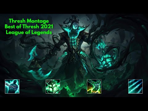 Thresh Montage - Best of Thresh 2021 - League of Legends