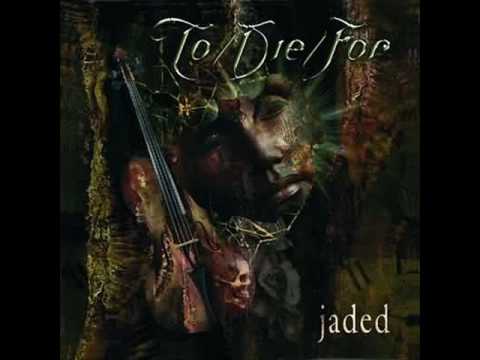 TO DIE FOR - Dying Embers