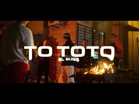 EL BUGG - TO TOTO (prod by Reina)🎶 new 🐐