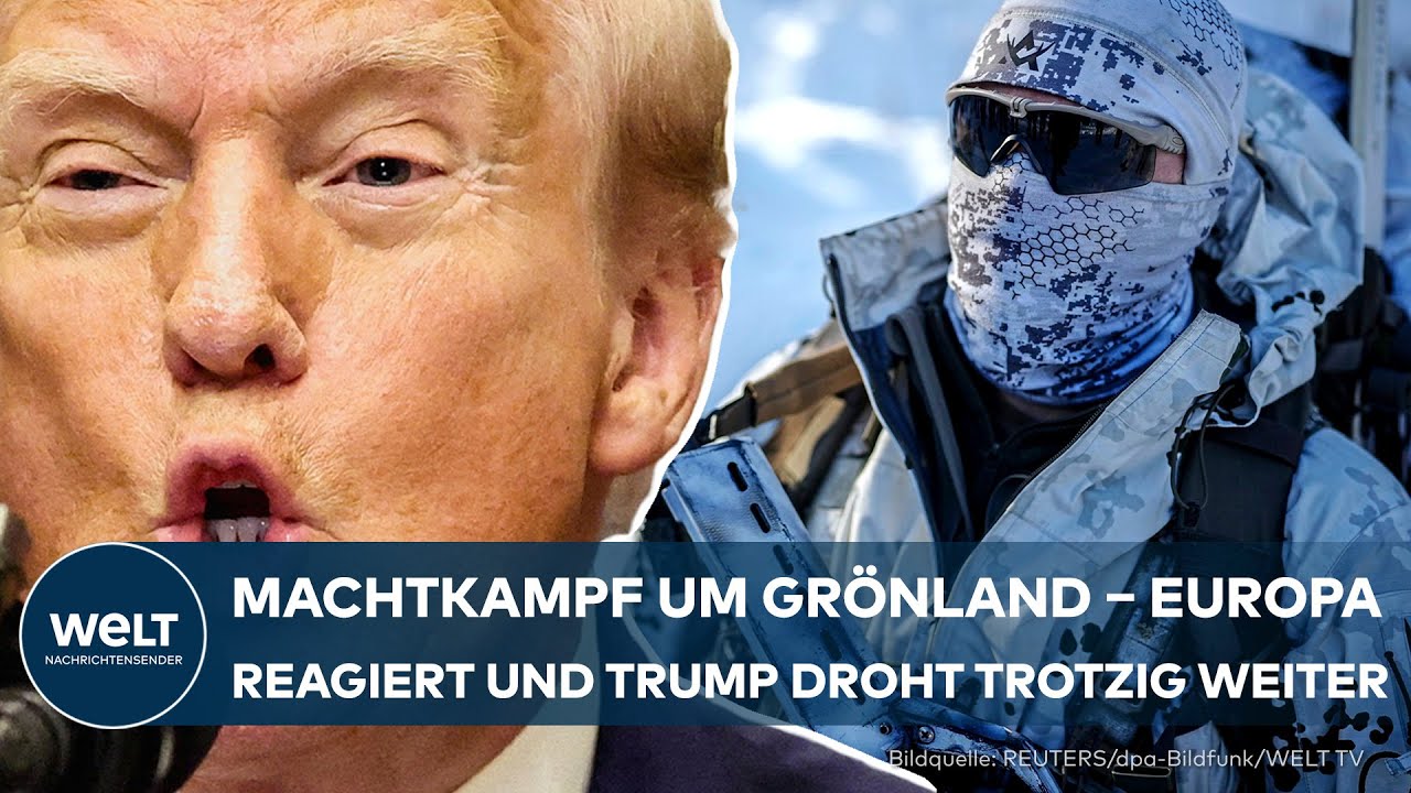 MACHTKAMPF UM GRÖNLAND – Europa sendet Soldaten und Donald Trump droht trotzig weiter