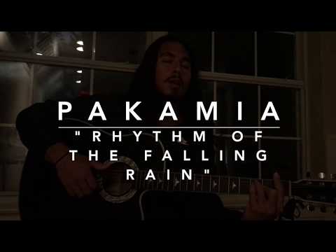 "Rhythm of The Falling Rain" Ka`au Crater Boys Cover - PAKAMIA