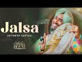 Satinder Sartaaj - Jalsa | New Punjabi Song 2023 | Chandni Te Puneya Te | Saga Music