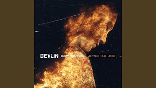Blow Your Mind (feat. Maverick Sabre)