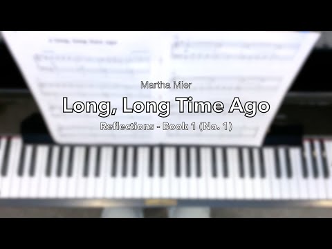 LONG, LONG TIME AGO from Martha Mier - Reflections (Book 1)