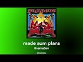 Osamason Made Sum Plans Mp4