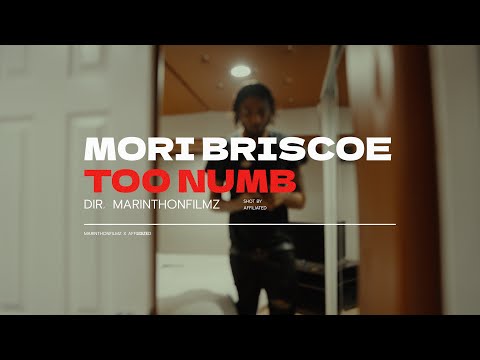 Mori Briscoe - Too Numb (Official Video) Shot by @MarinthonFilmz Prod. @ProdByRichie