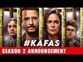 KAFAS Season 2 : Announcement | Sharman Joshi | Mona Singh | Kafas 2 trailer | Kafas new season