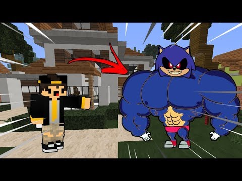 SONIC.EXE FICOU SUPER MUSCULOSO NO MINECRAFT
