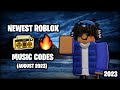 Roblox Music Codes IDs August 2023 WORKING