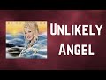Dolly Parton - Unlikely Angel (Lyrics)