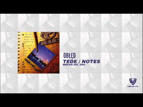 Tede - Notes - 08 - Obłęd / 2004
