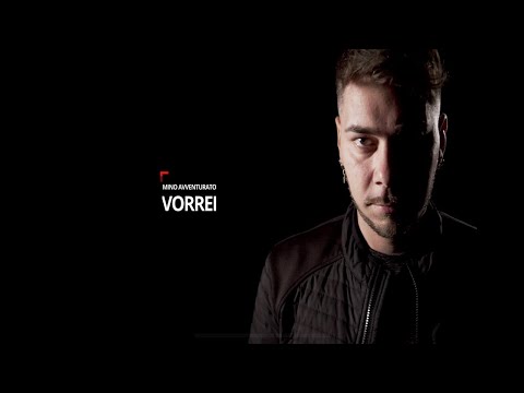 Mino Avventurato - Vorrei (Official video)